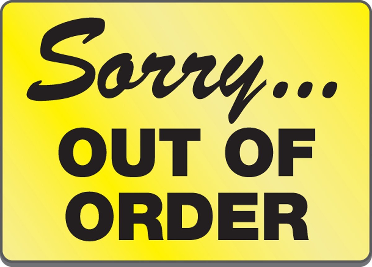 12 Creative Out Of Order Sign Printables Kitty Baby Love