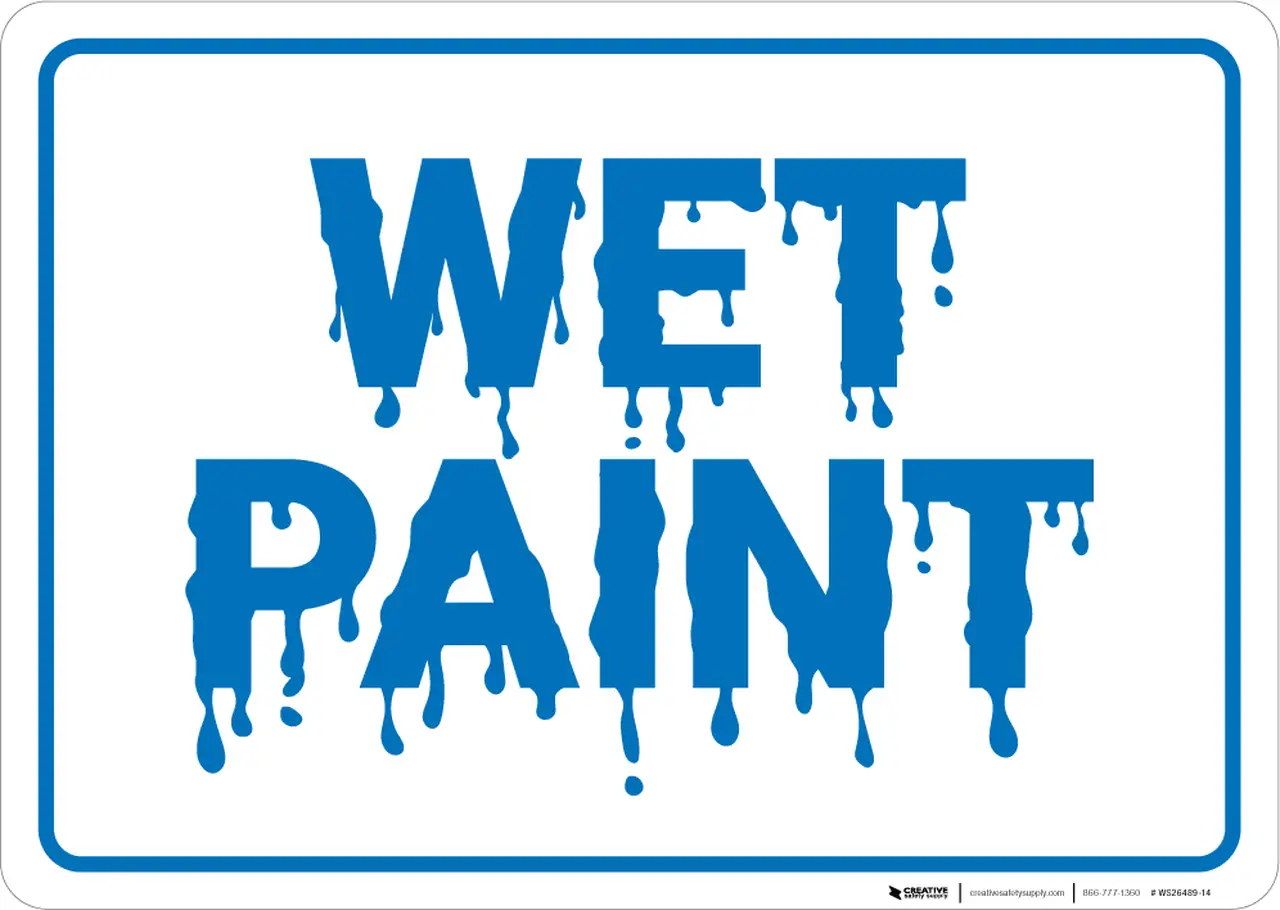 14 Easily Visible Wet Paint Signs - Kitty Baby Love